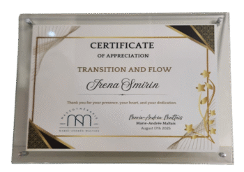 Marie-Andree Maltais is a world renowned massage therapist and awarded Irena this Certificate of Appreciation for Transition and Flow.